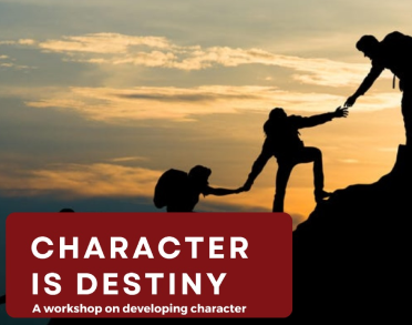 Character Is Destiny