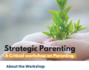 Strategic Parenting Workshop: The Foundations